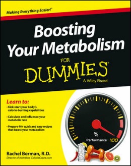 Boosting Your Metabolism For Dummies Rachel Berman